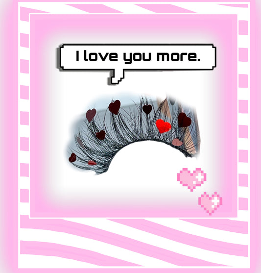 I <3 You More (18mm)